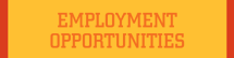 Employment Opportunities